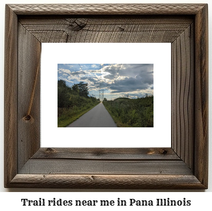 trail rides near me in Pana, Illinois